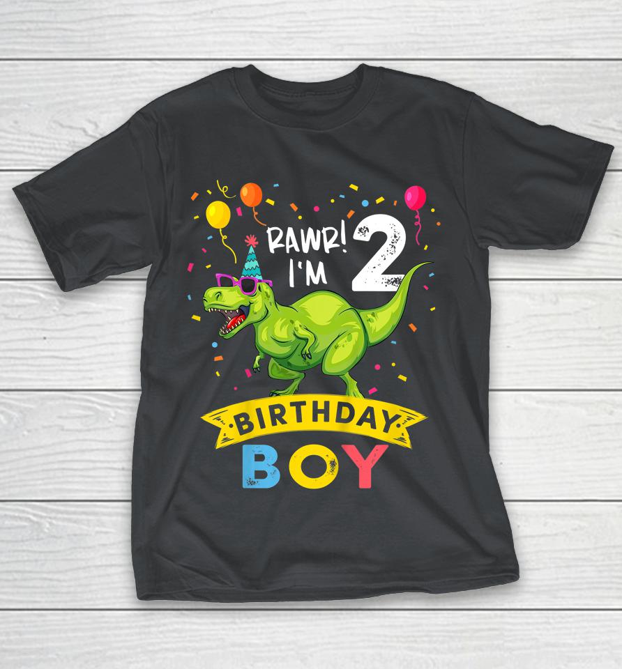 2 Year Old Shirt 2nd Birthday Boy TRex Dinosaur Shirts StunningTshirt