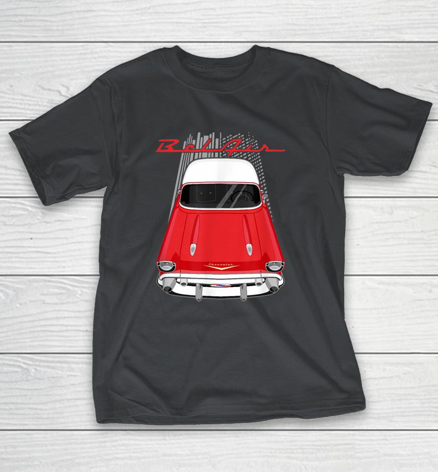 55 56 57 Chevys Truck Bel Air Red And White Shirts