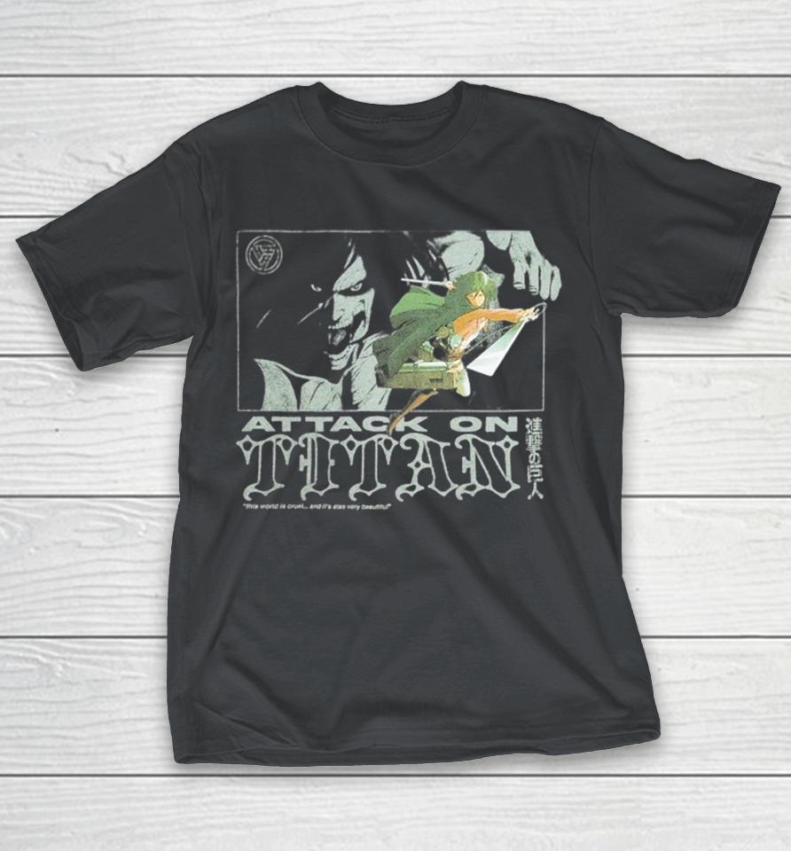 Attack On Titan Mikasa Eren This World Is Cruel And It’s Also Very Beautiful Shirts