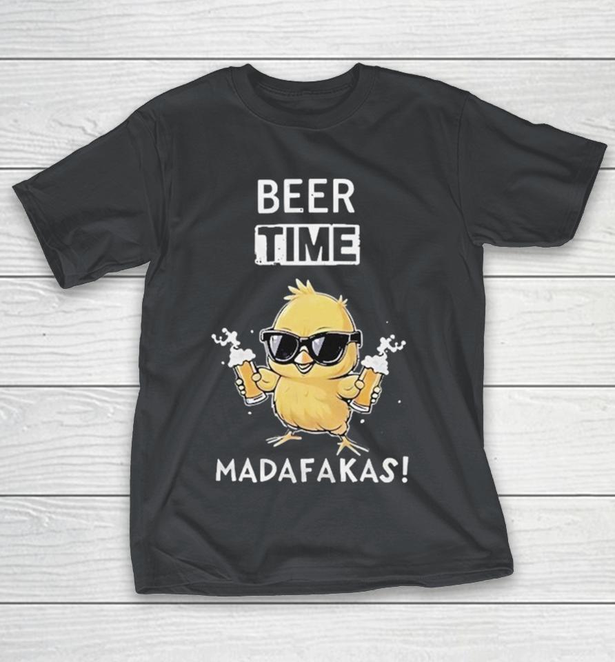Beer Time Madafakas Chick Shirts