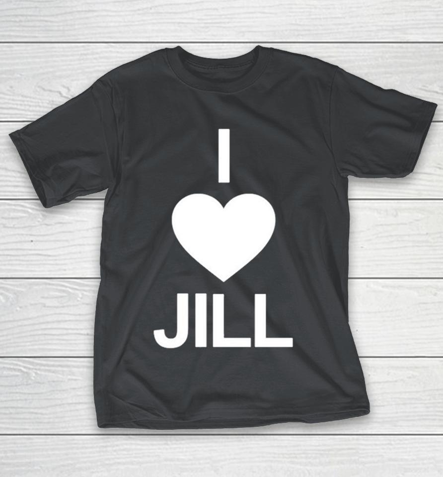 Ben Starr Wearing I Love Jill Shirts
