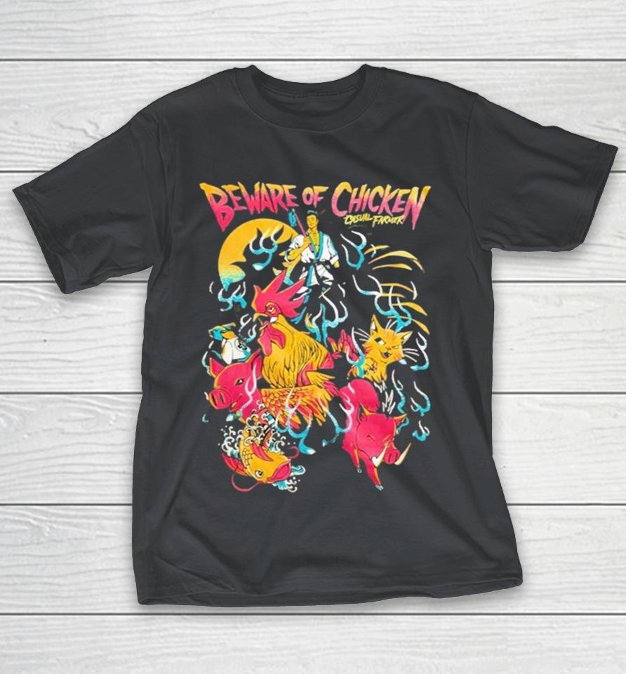 Beware Of Chicken Fa Ram Shirts