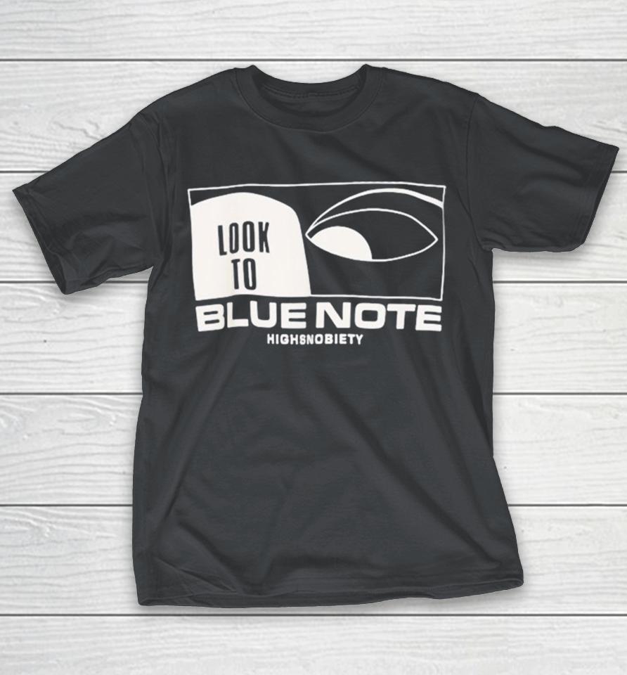 Blue Note x Highsnobiety Look To Shirts