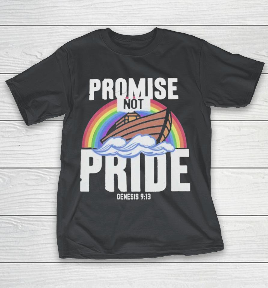 Bryson Gray Promise Not Pride Genesis Rainbow Shirts