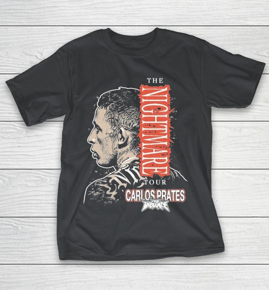 Carlos Prates The Nightmare Tour 2025 Full Violence Shirts