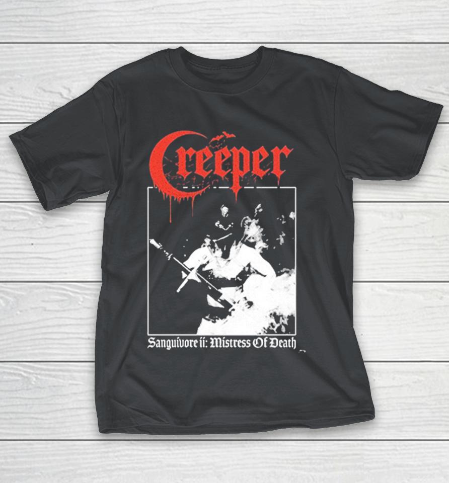 Creeper Sanguivore Mistress Of Death Shirts