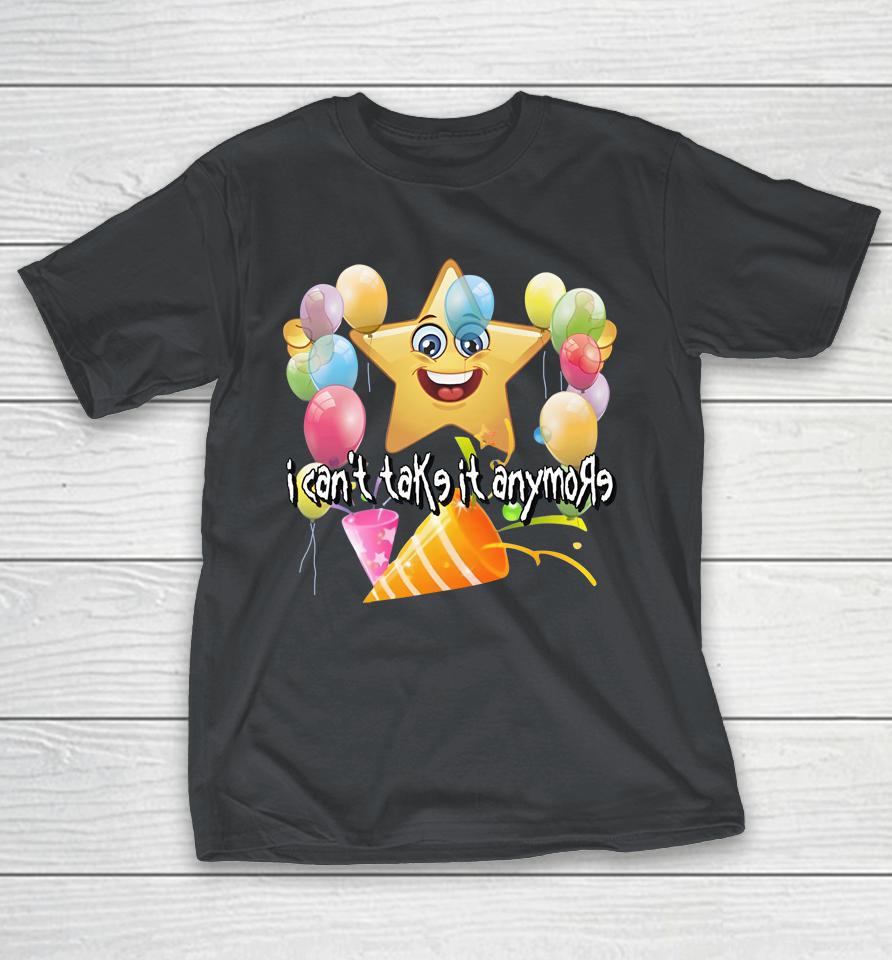 Cringeytees I Can't Take It Anymore Shirts