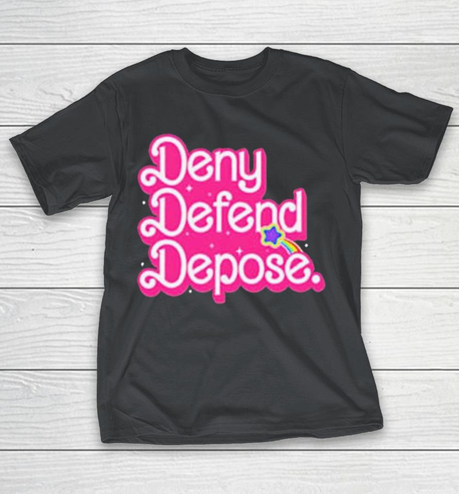 Deny Defend Depose Barbie Pink Shirts