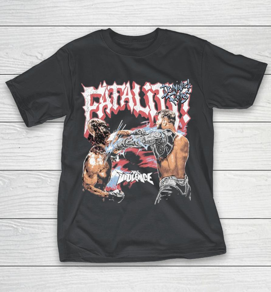 Dominick Reyes Fatality Full Violence Shirts