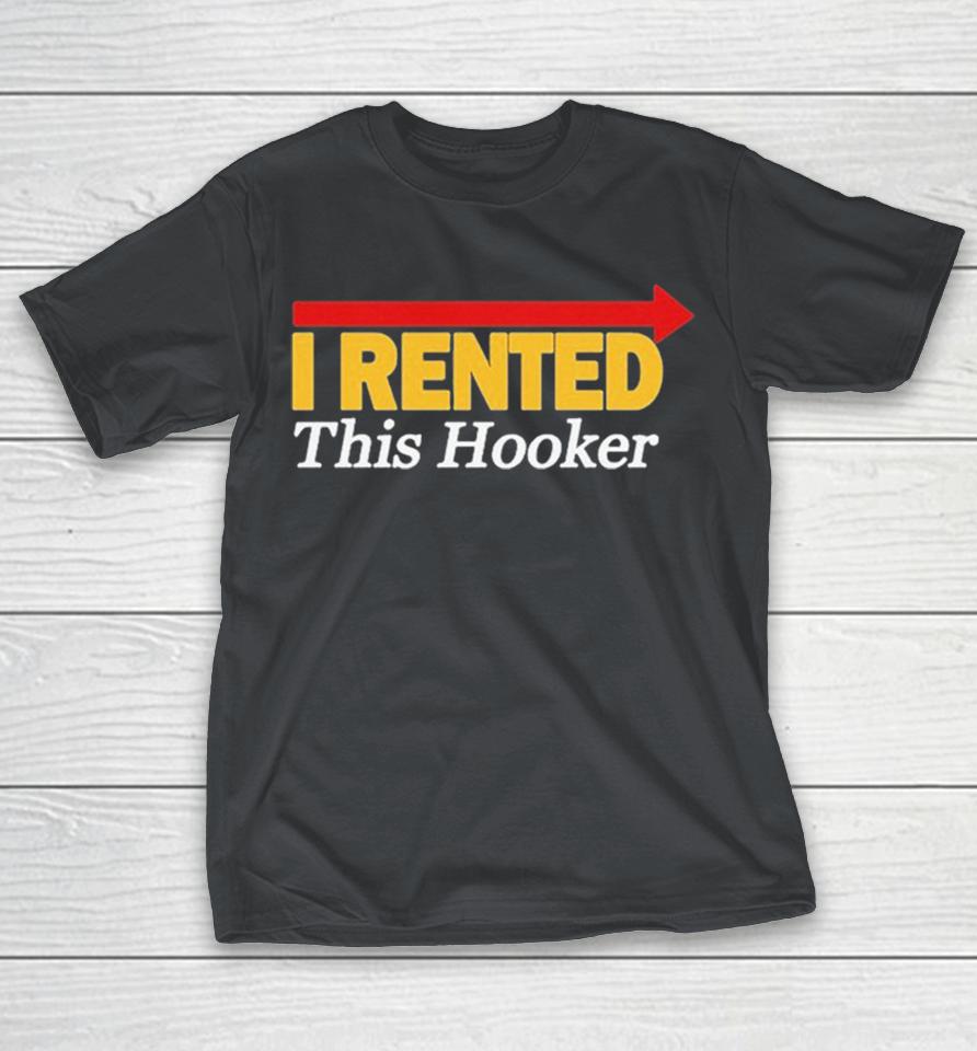 Eastbound & Down I Rented This Hooker Shirts