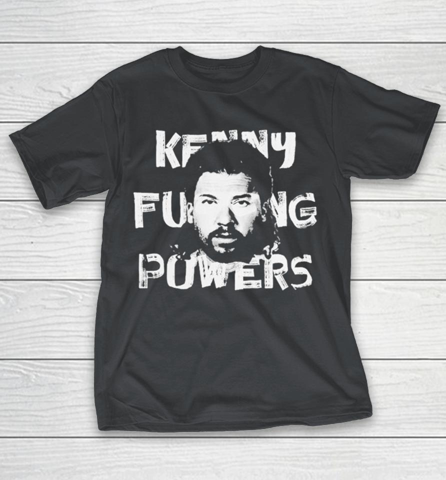 Eastbound & Down Kenny Fucking Powers Trashed Shirts