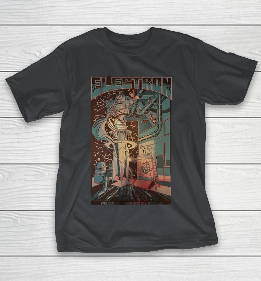 Electron Show April 18-19 2025 Ardmore Music Hall Ardmore, PA Shirts