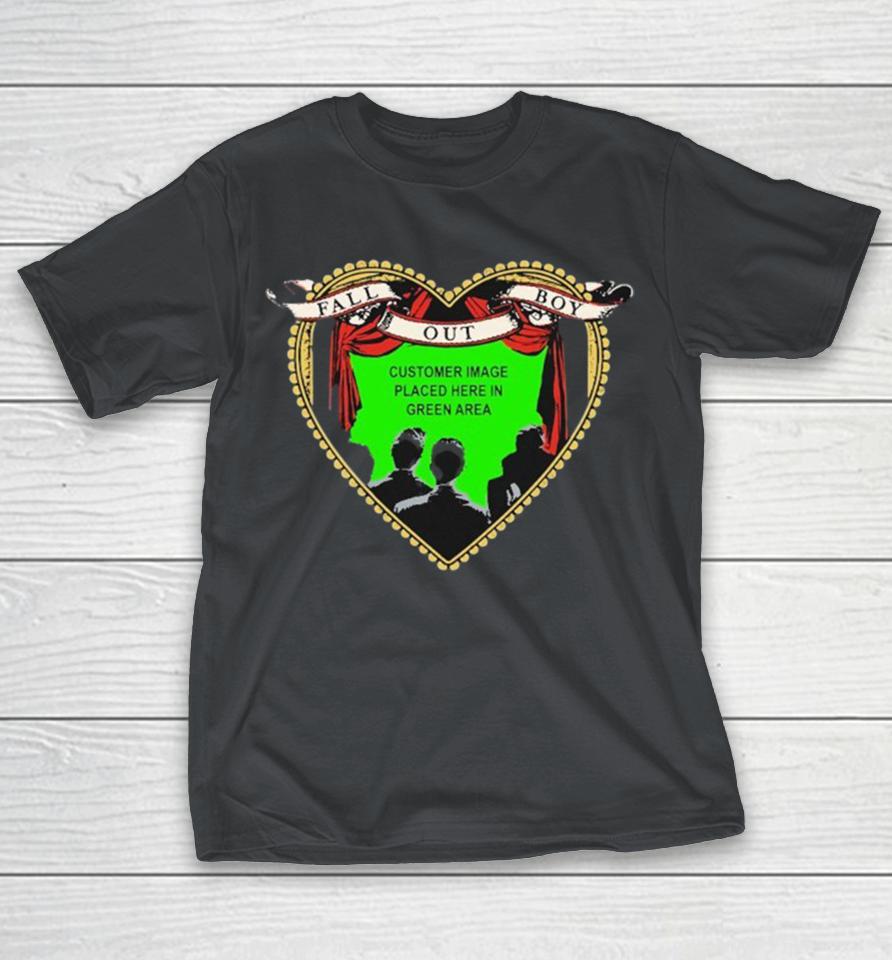 Fall Out Boy Customizable Image Placed Here In Green Area Album Cover Heart Shirts