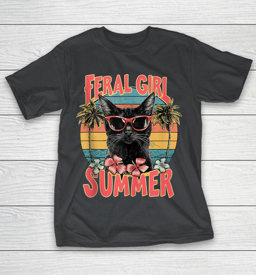 Feral Girl Summer Cat Shirts