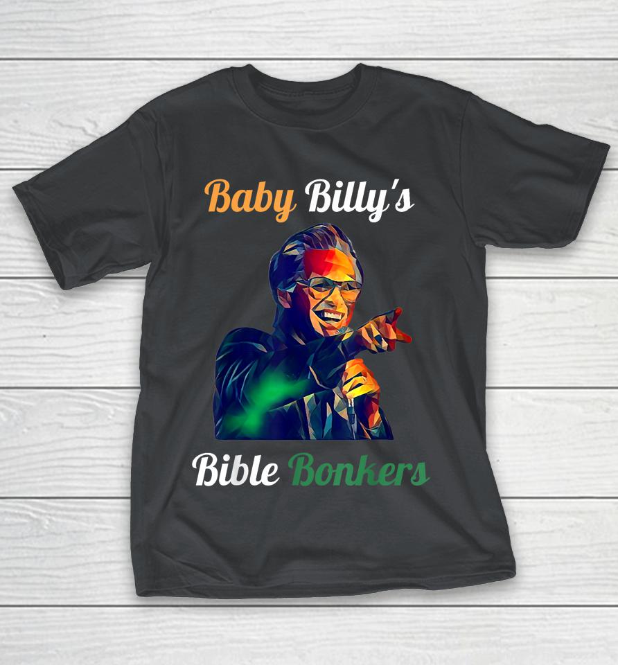 Funny Baby Billy's Bible Bonker Shirts