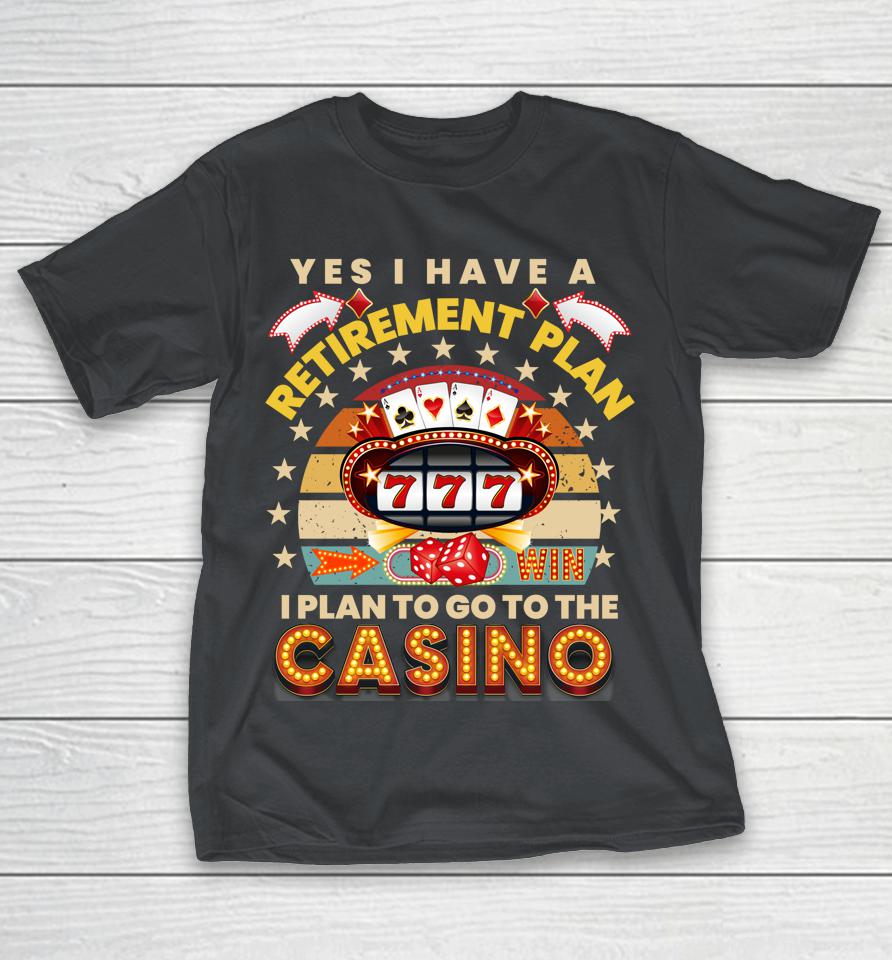 Funny Retirement Plant Casino Poker Gambling Shirts