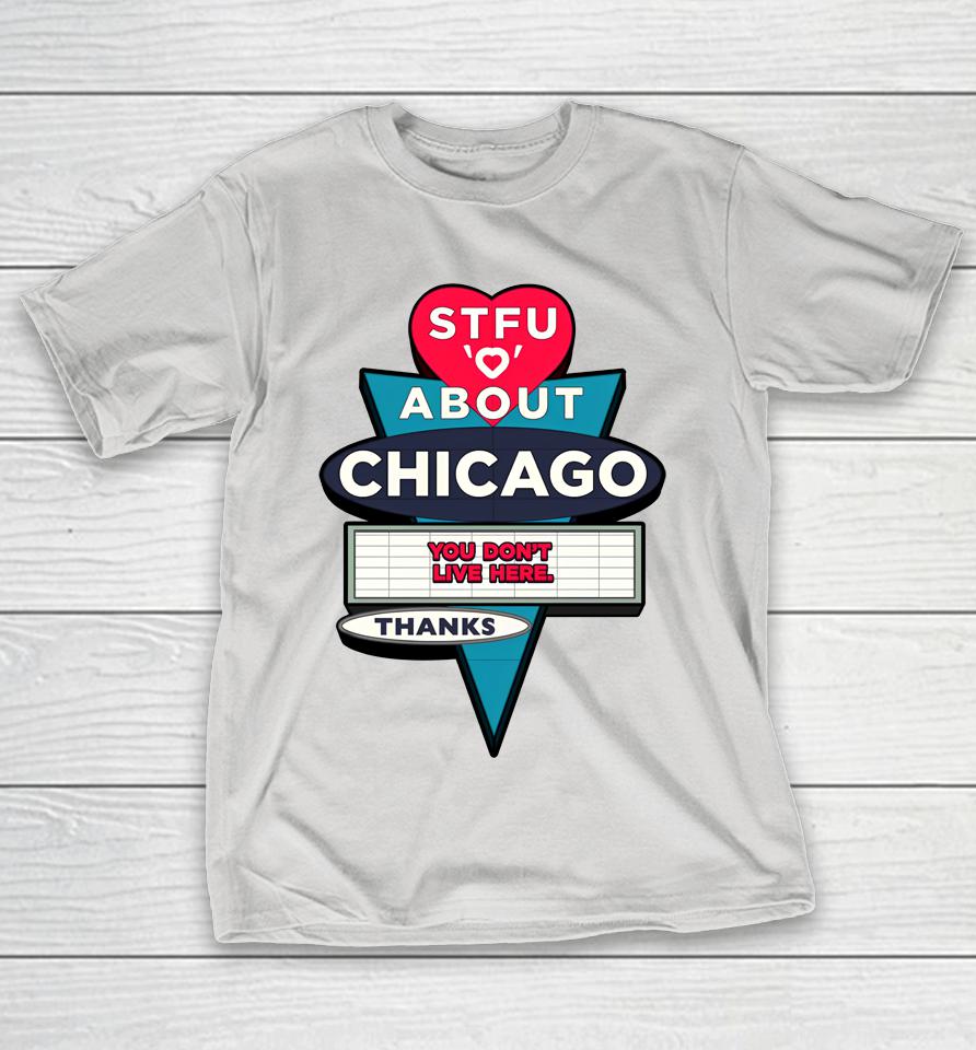 Harebrained Design Stfu About Chicago Motels Shirts
