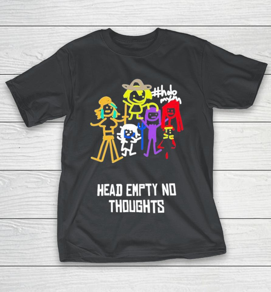 Head Empty No Thoughts Shirts