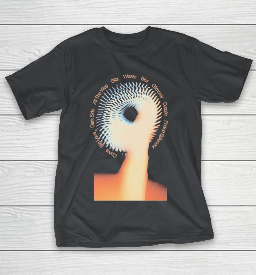 Hundredth Curve Big Love Dark Side All The Way Blitz Waste Blur Glimmer Dazzle Faded Spendor The Spirals Shirts