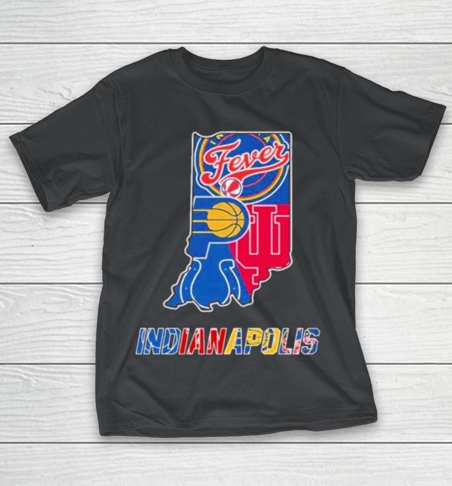 Indiana Fever Indiana Pacers Indianapolis Colts Indiana Hoosiers State Proud Shirts