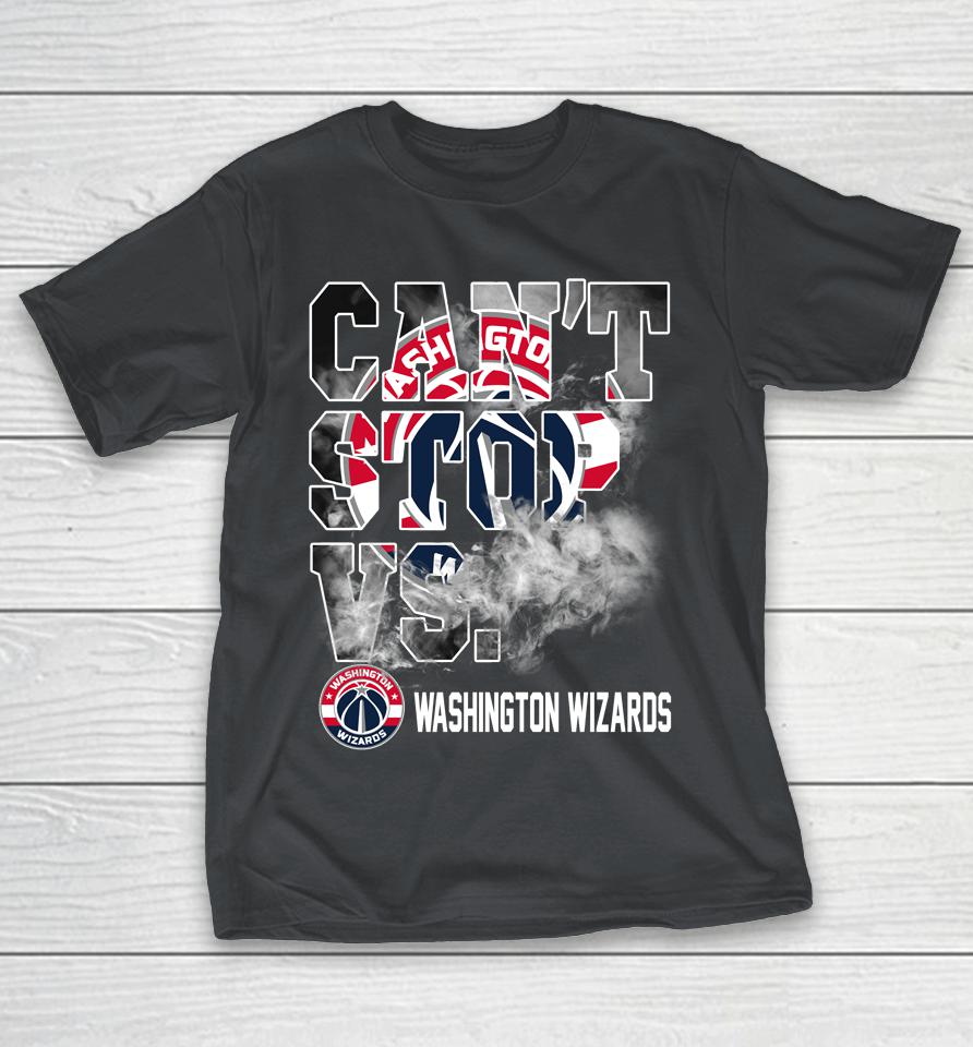 NBA Washington Wizards Basketball Can't Stop Vs Shirts