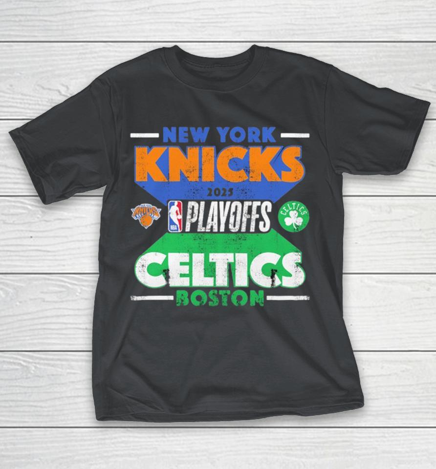 New York Knicks vs Boston Celtics Playoffs 2025 Stunt Match Up NBA Shirts