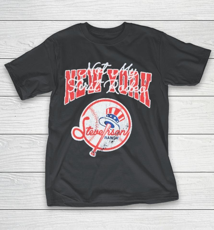 New York Yankees Stevenson Ranch Mr.November Not My First Rodeo Shirts