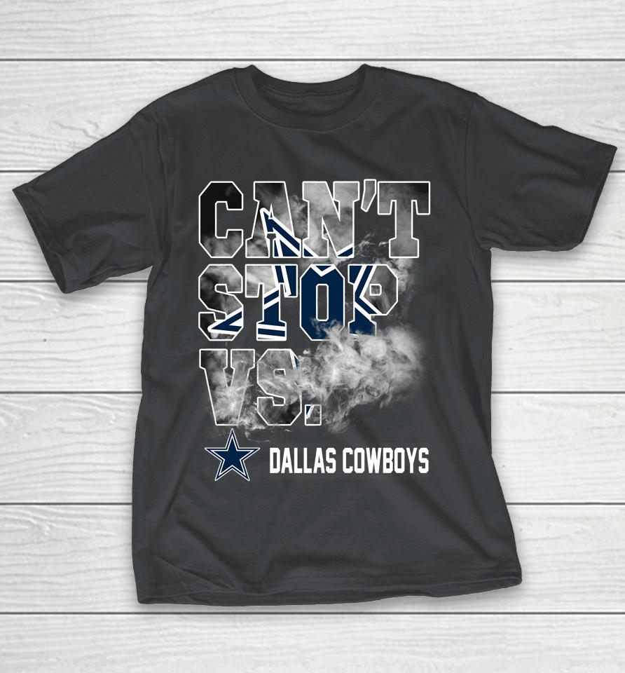 NFL Dallas Cowboys Can't Stop Vs Shirts