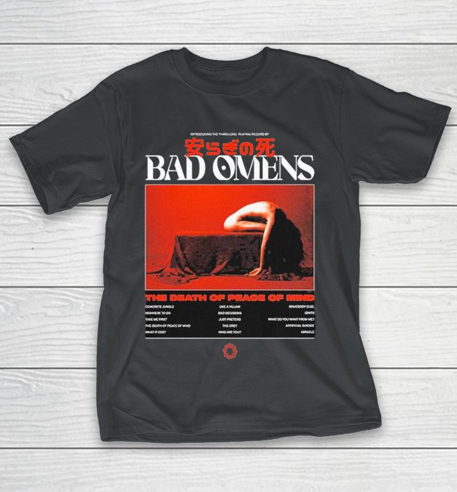 Official Bad Omens The Death Of Peace Of Mind Tracklist Shirts