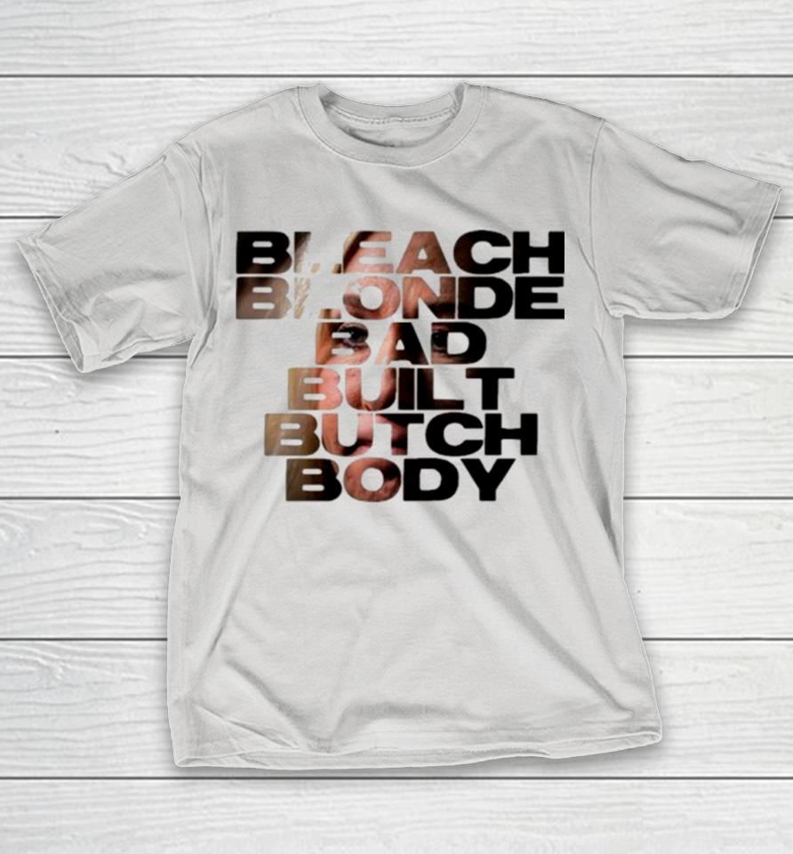 Official Bleach Blonde Bad Built Butch Body MTG Shirts