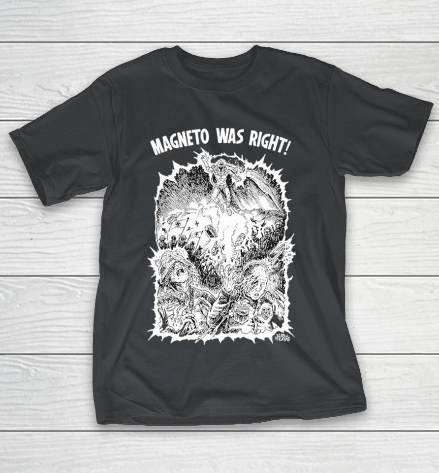 Official Diablo Macabre Magneto Was Right Shirts