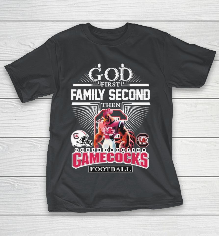 Official God First Family Second Then South Carolina Gamecocks Football Mascot Shirts