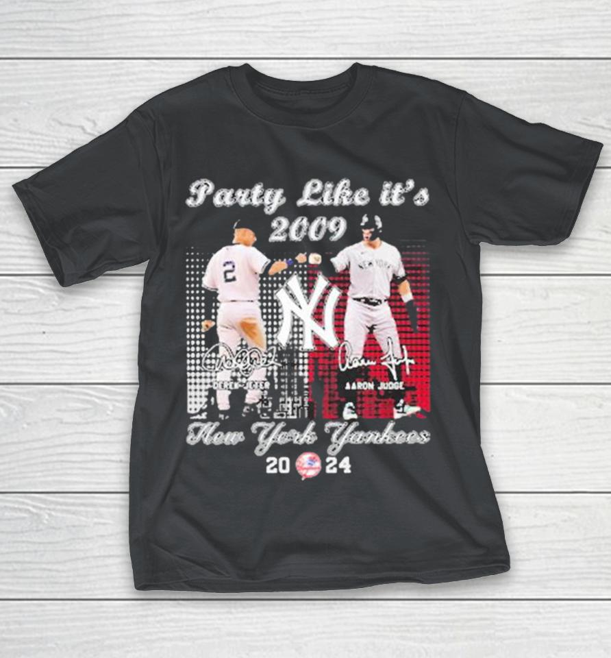 Party Like It’S 2009 Derek Jeter Aaron Judge Yankees 2024 Shirts