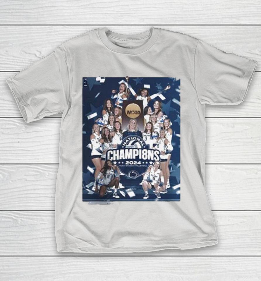 Penn State Nittany Lions Women’S Volleyball National Champions 2024 Ncaa Division Volleyball Shirts