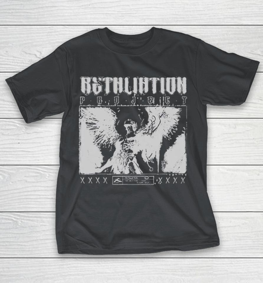 Retaliation The Only Thing To Fear Is Fear Itself Shirts