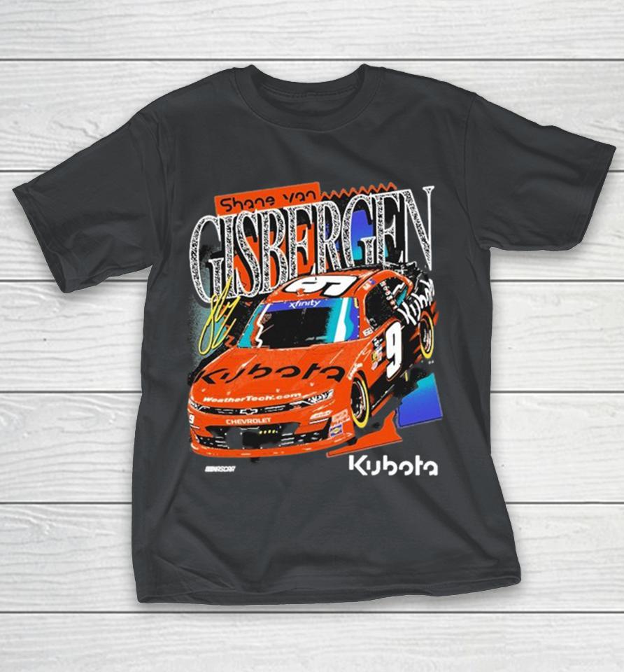 Shane Van Gisbergen #9 Xfinity Series Kubota Nascar Shirts