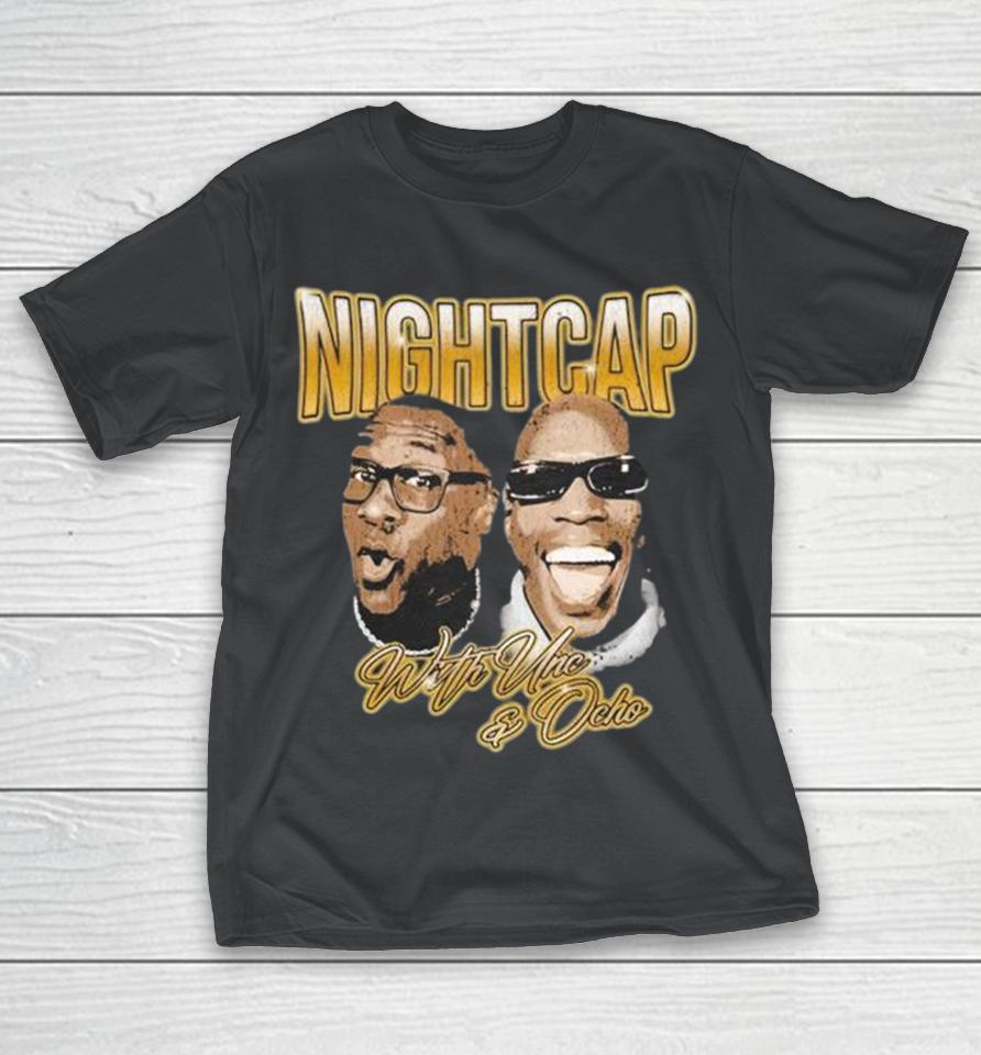 Shannon Sharpe Nightcap With Unc And Ocho Shirts