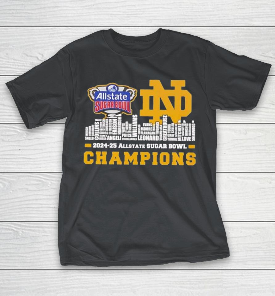 Skyline 2024 25 Allstate Sugar Bowl Champions Notre Dame Fighting Irish names Shirts