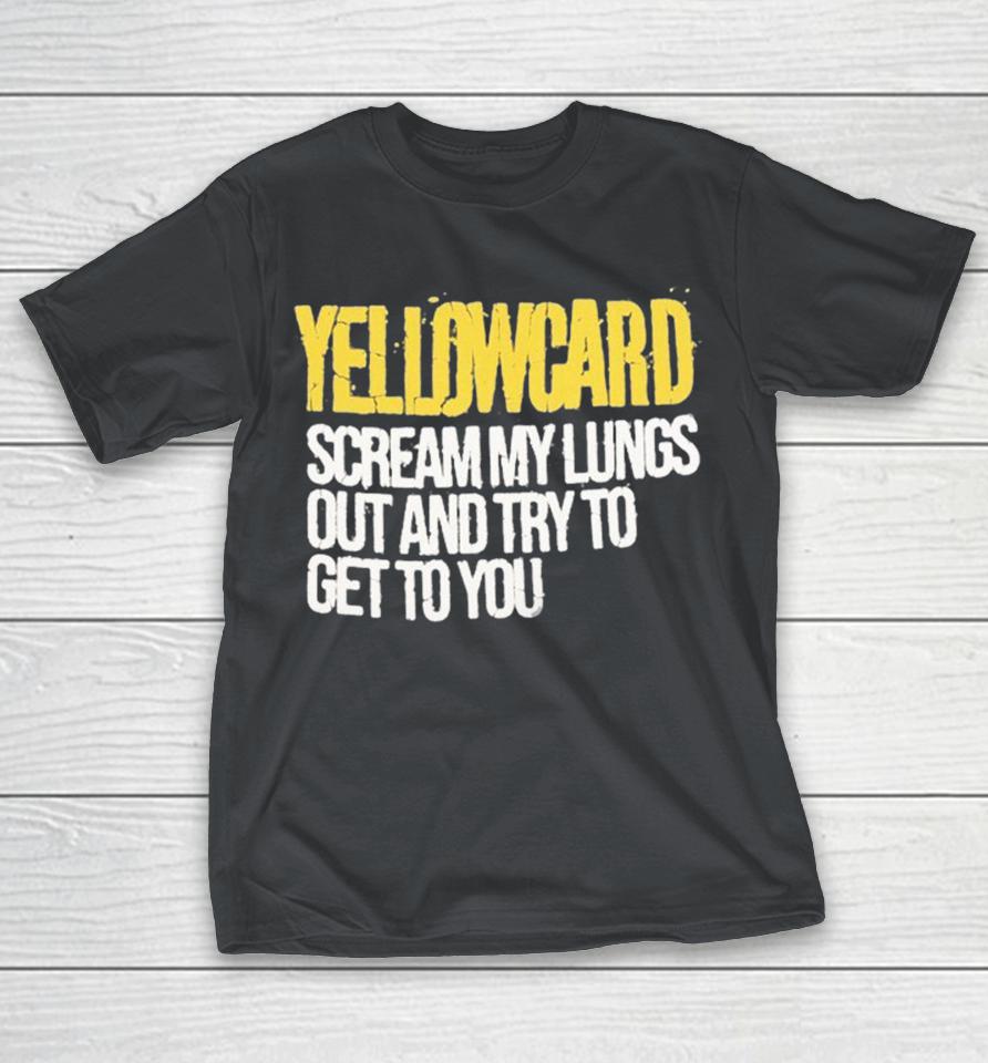 Sparrow Sleeps Yellowcard Scream My Lungs Out And Try To Get To You Shirts