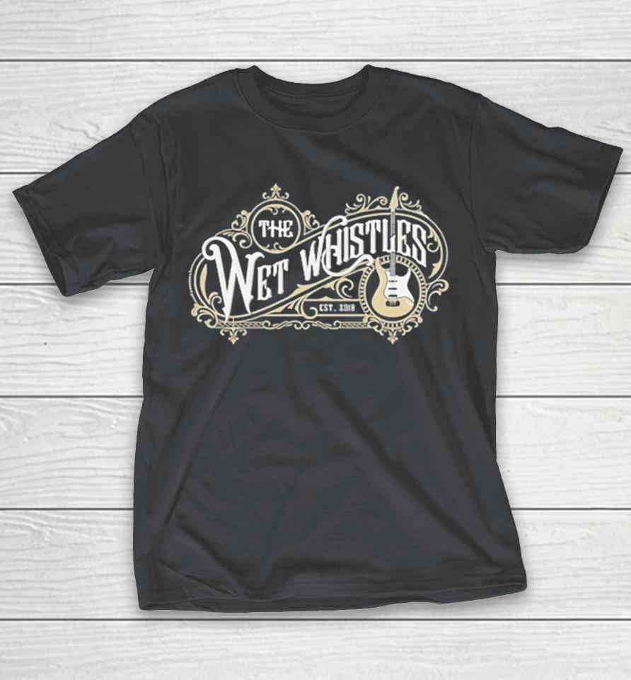 The Wet Whistles Est 2018 Guitar Logo Shirts