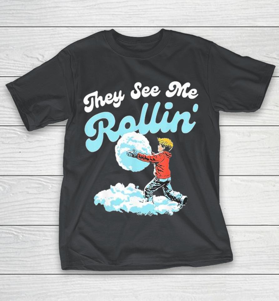 They See Me Rollin’ Snowball Christmas 2024 Shirts