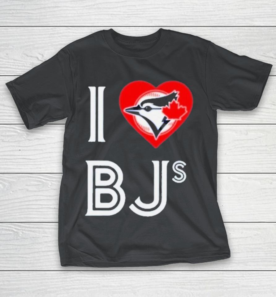 Toronto Blue Jays I Love Bjs Jays Shirts
