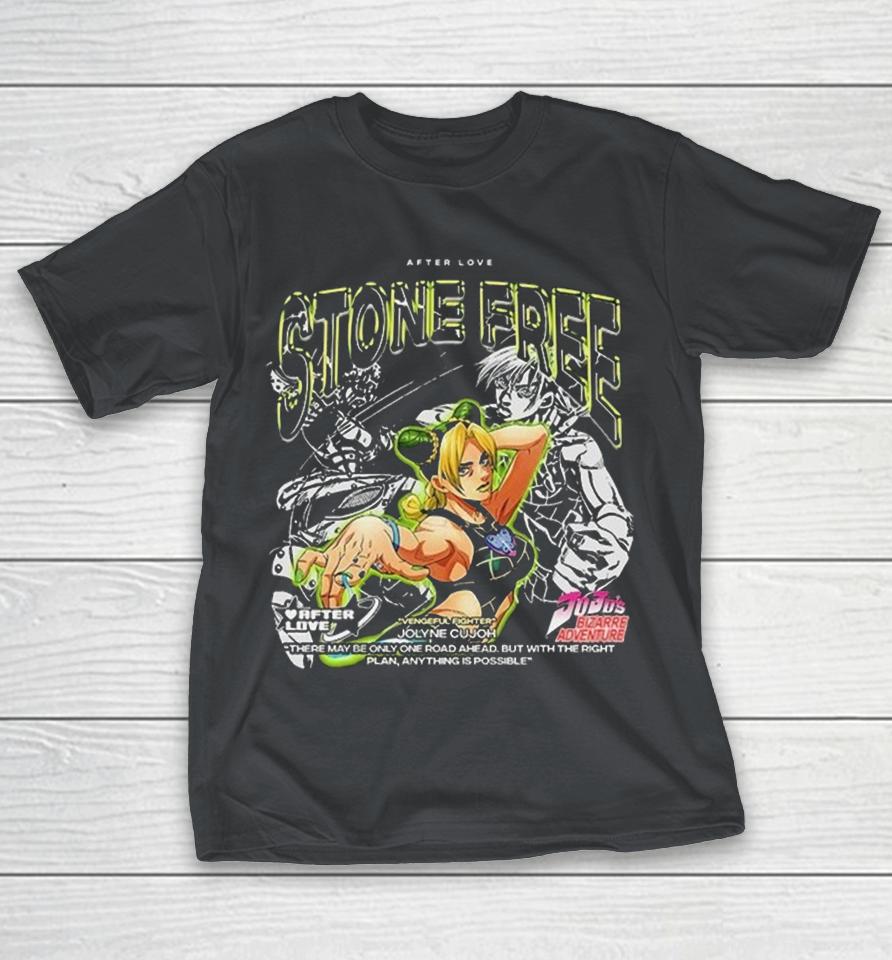 Vengeful Fighter Jolyne Cujoh Stone Free Jojo’s Bizarre Adventure After Love Shirts