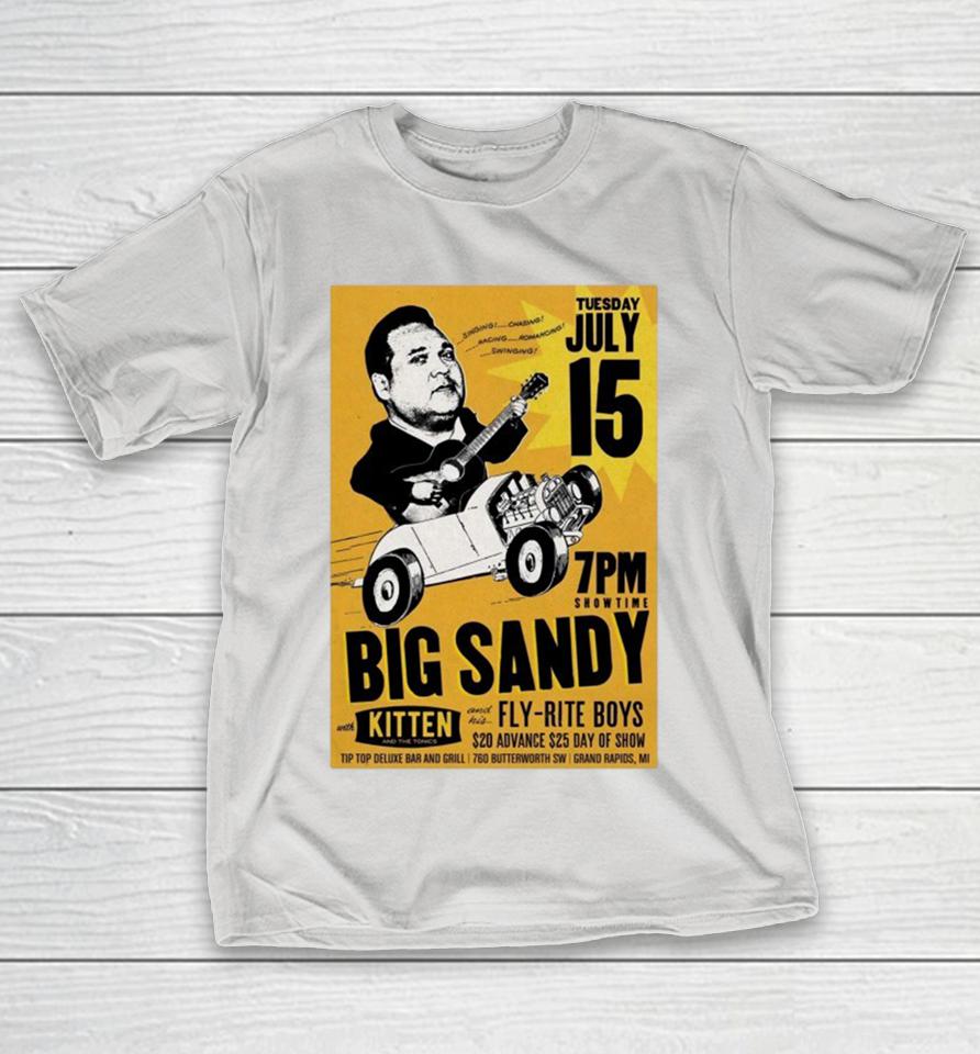 Big Sandy And His Fly Rite Boys 7-15-2025 Tip Top Deluxe Bar And Grill In Grand Rapids MI Shirts