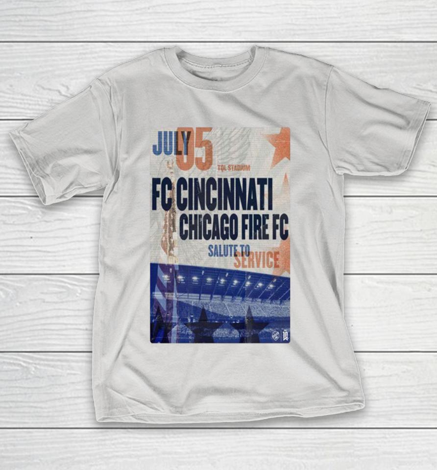 FC Cincinnati Vs. Chicago Fire FC 2025 TQL Stadium July 5 2025 Shirts