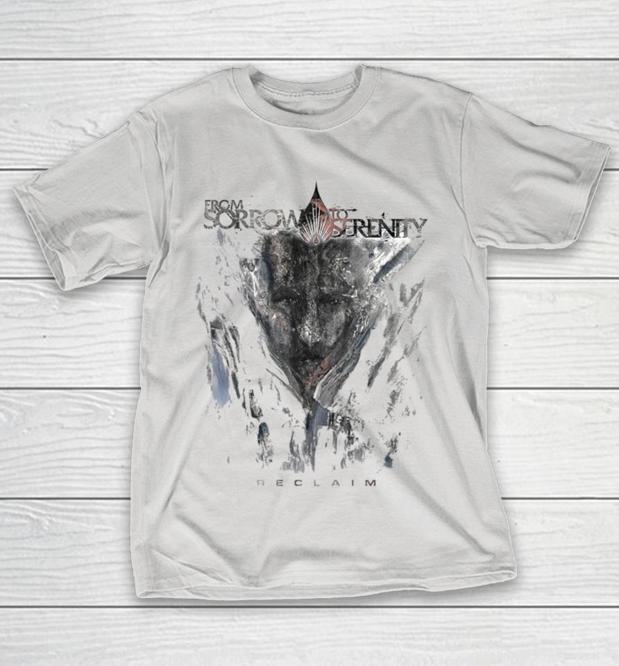 From Sorrow To Serenity Reclaim Shirts