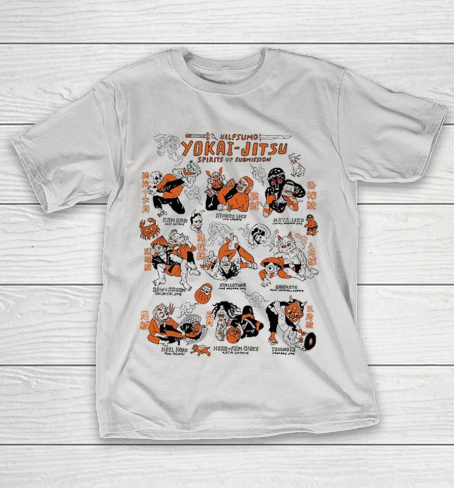 Half Sumo The Yokai Jitsu Spirits Of Submission Shirts
