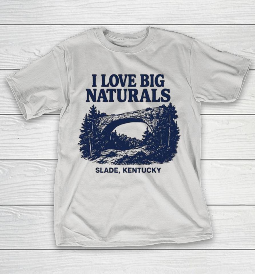 I Love Big Naturals Slade Kentucky Shirts