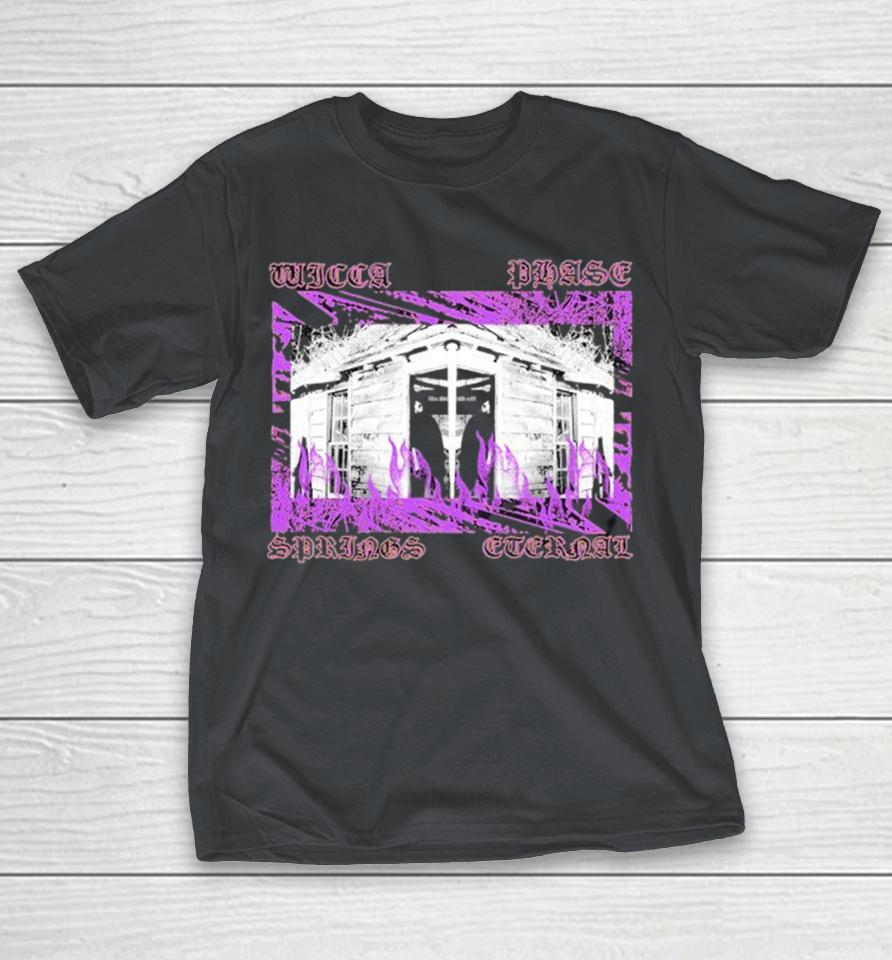 Wicca Phase Springs Eternal Flames Shirts