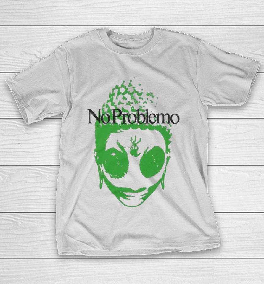 No Problemo Sidd Shirts